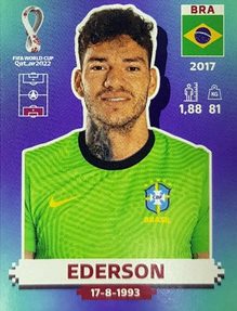 Figurinha de Ederson - Jogador da Sele��o Brasileira na Copa do Mundo de Futebol de 2022 no Catar (Qatar) - Foto: Panini/Divulga��o
